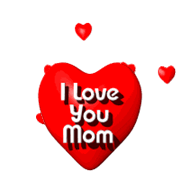 I love You Mom